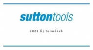Sutton Tools - 
2021 - Új - 
termékek